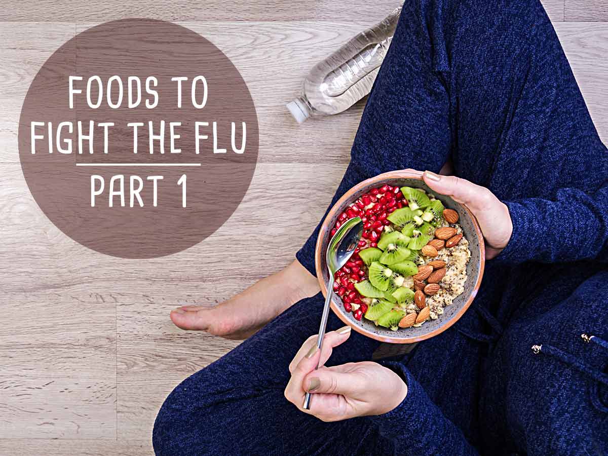 Foods to fight the flu
