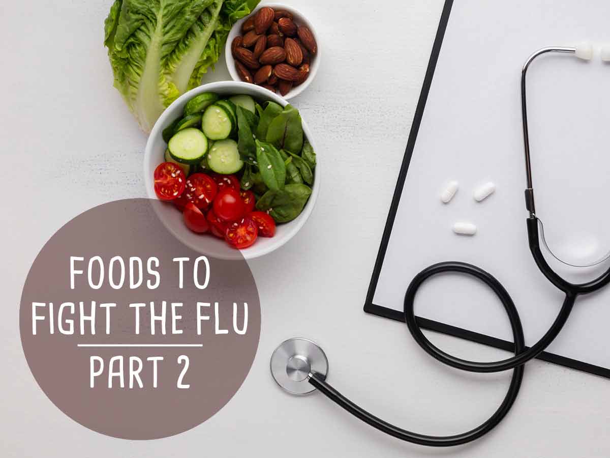 Foods to fight the flu